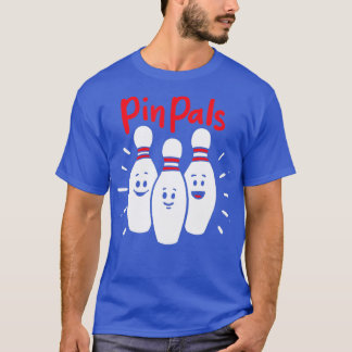 Pin Pals Bowling  T-Shirt