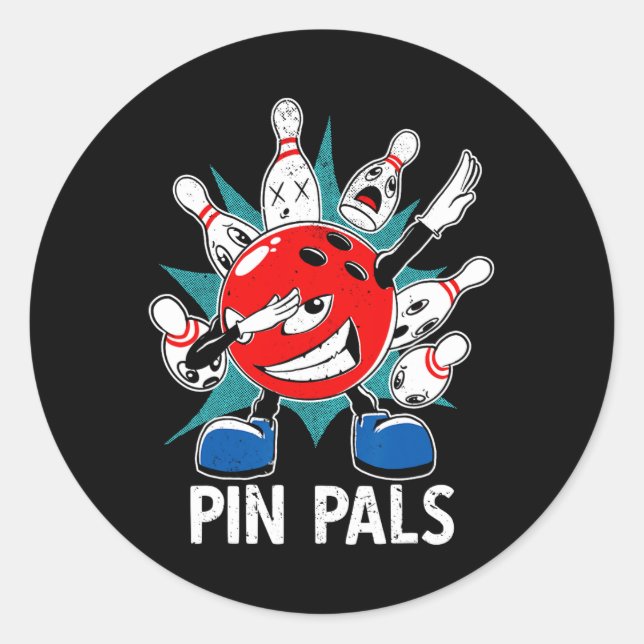 Pin Pals For Bowlers Funny Bowling 1  Classic Round Sticker (Front)