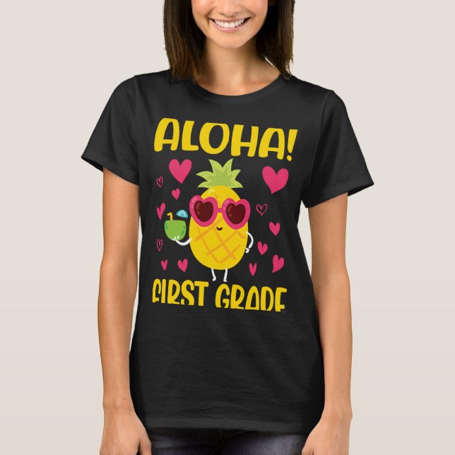 Pinapple Student Happy Back To School Day Aloha Fi T-Shirt (Front)