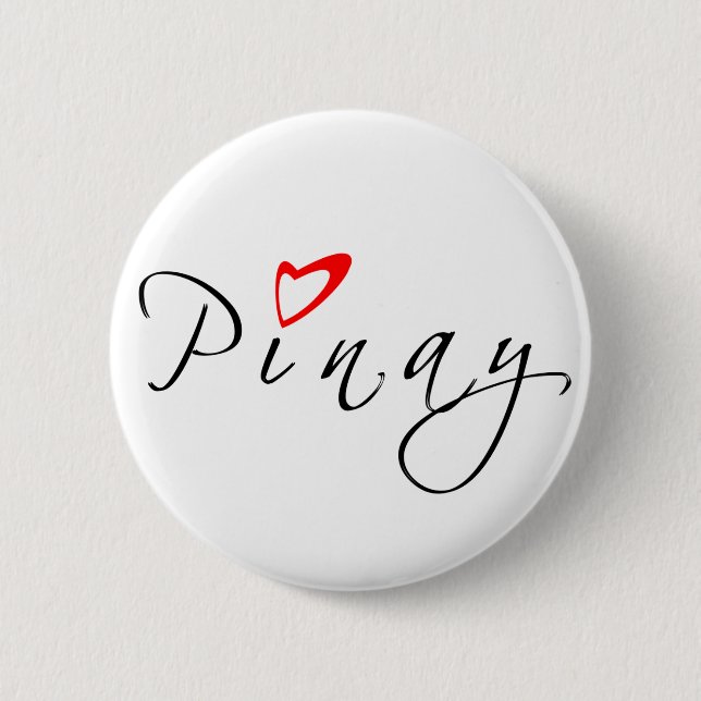 Pinay 6 Cm Round Badge (Front)