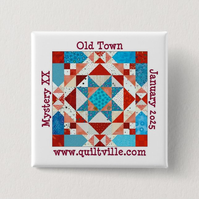 Pinback button for Old Town Mystery (Front)