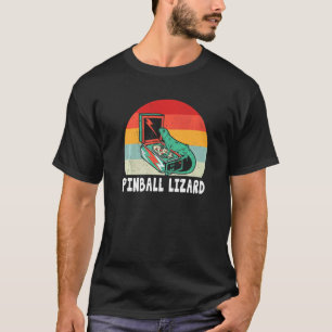 Pinball Arcade Player Lizard Reptile Owner T-Shirt