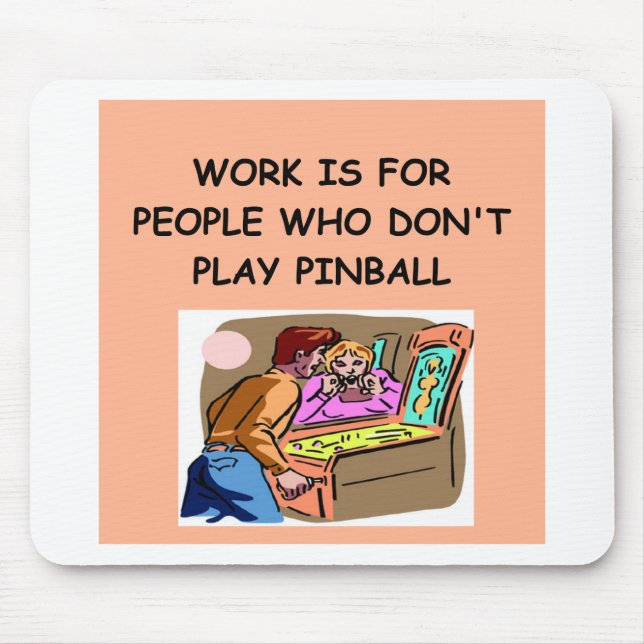 PINBALL joke Mouse Mat (Front)