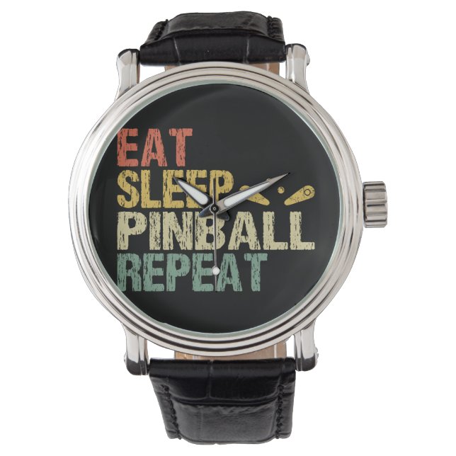 Pinball machine Arcade Retro Vintage Eat Sleep Watch (Front)