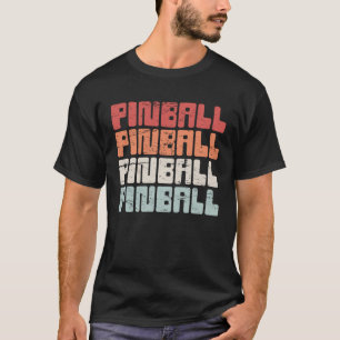 Pinball Machine Collecting Retro & Classic Pinball T-Shirt