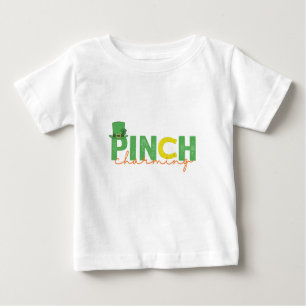 Pinch CHarming Funny St Patrick's Day Irish Gift  Baby T-Shirt
