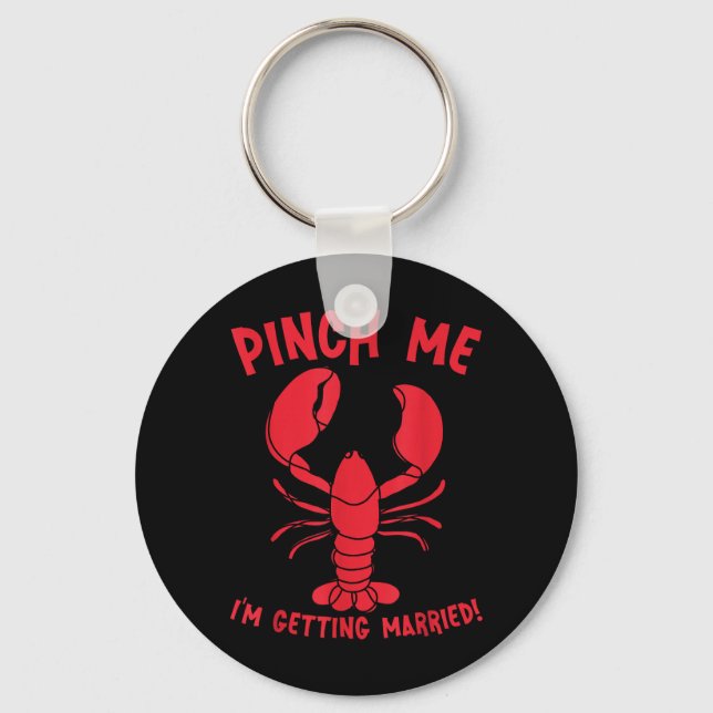 Pinch Getting Married Funny Lobster Bride Key Ring (Front)