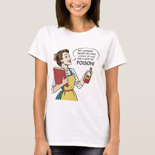 Pinch of Love, Dash of Poison – Housewife Funny T-Shirt