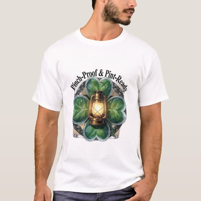 Pinch-Proof Lantern Clover T-Shirt | “Pinch-Proof' (Front)