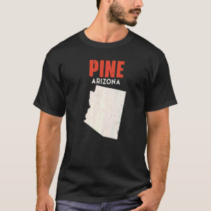 Pine Arizona USA State America Travel Arizonian T-Shirt