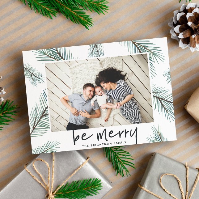 Pine Boughs | Be Merry Holiday Photo Card (Creator Uploaded)