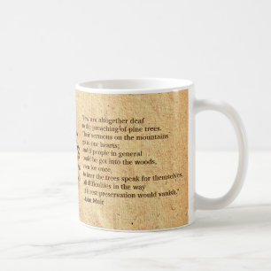 Pine Cone And John Muir Quote Coffee Mug