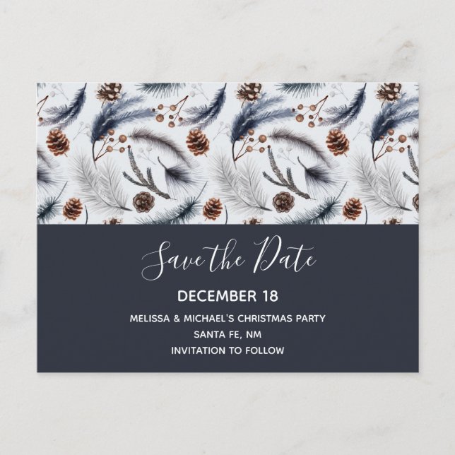 Pine Cones & Pine Needles Pattern Save the Date Invitation Postcard (Front)