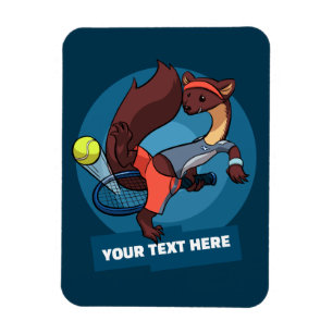 Pine Marten Add Your Text Tennis Trick Shot Design Magnet