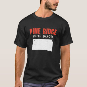 Pine Ridge South Dakota USA State America Travel S T-Shirt