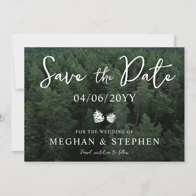 Pine Tree Woods Forest Background Photo Wedding Save The Date (Front)