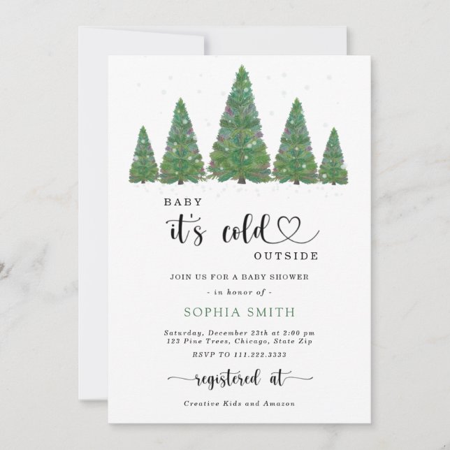 Pine trees Baby it's cold outside baby shower Invitation (Front)