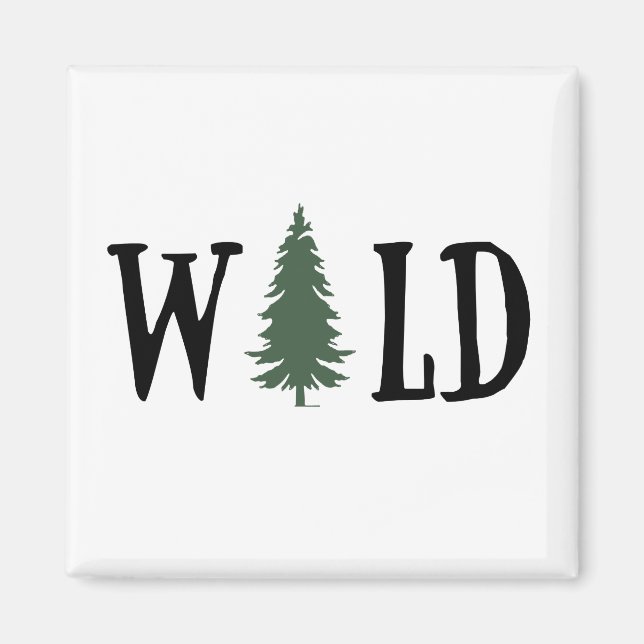 Pine trees in the wild forest magnet (Front)