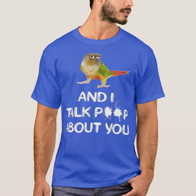 Pineapple Conure Shirt I and Conure Talk About (Front)