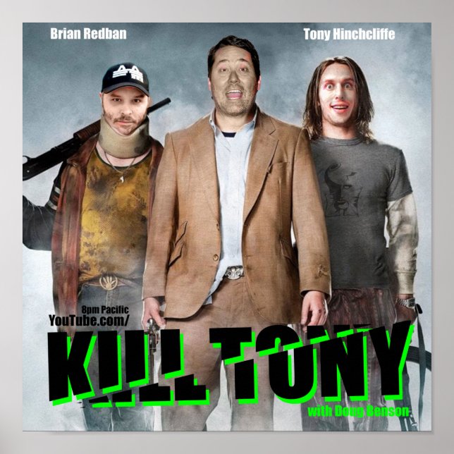 Pineapple Express - Kill Tony - Poster (Front)