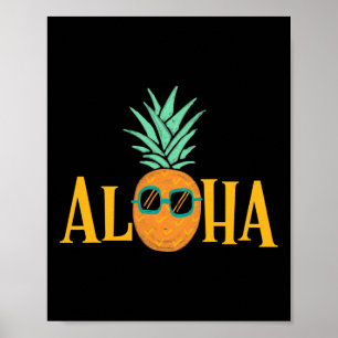 Pineapple Fruit Aloha Beaches Hawaii - Hawaiian 1 Poster