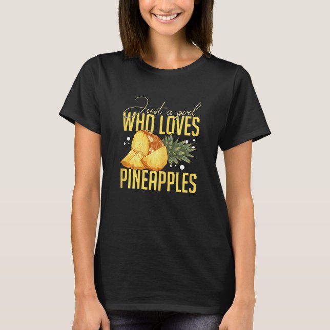 Pineapple Fruit Plant Juice Funny Hawaiian Quotes  T-Shirt (Front)