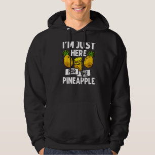 Pineapple Fruit Plant Juice Hawaiian Quotes Hoodie