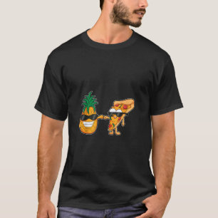 Pineapple Hawaiian Pizza Friends Forever Cool Food T-Shirt