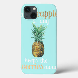 Pineapple Life Quote iPhone 13 Case