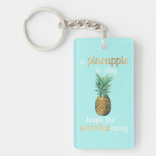 Pineapple Life Quote Key Ring