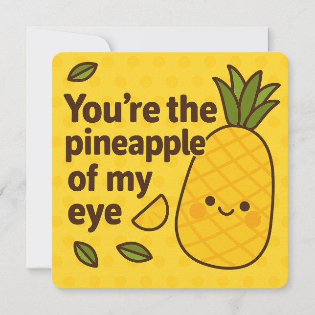 Pineapple of My Eye Pun Greeting Card (Front)
