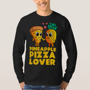 Pineapple Pizza Cute Hawaiian Food Snack T-Shirt