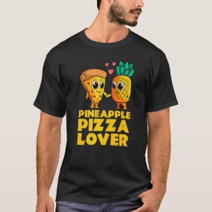 Pineapple Pizza Cute Hawaiian Food Snack T-Shirt