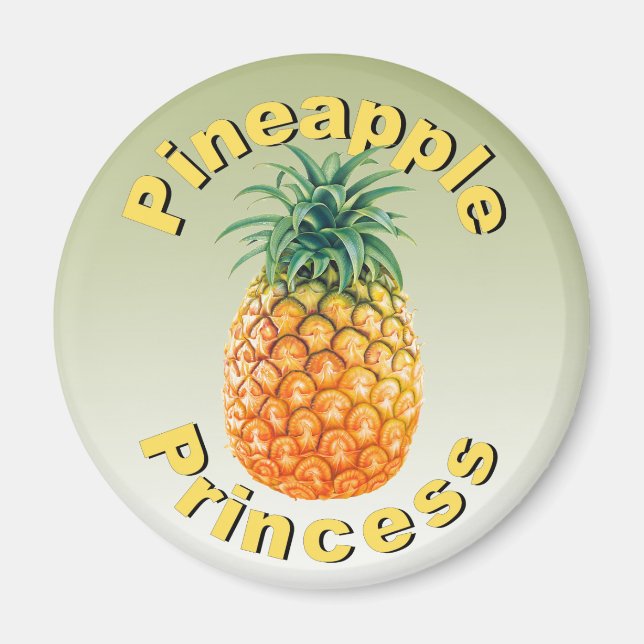Pineapple Princess Magnet (Front)