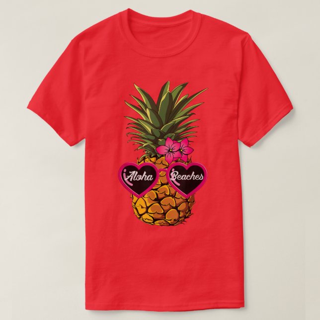 Pineapple Sunglasses TAloha Beaches Hawaiian Hawai T-Shirt (Design Front)
