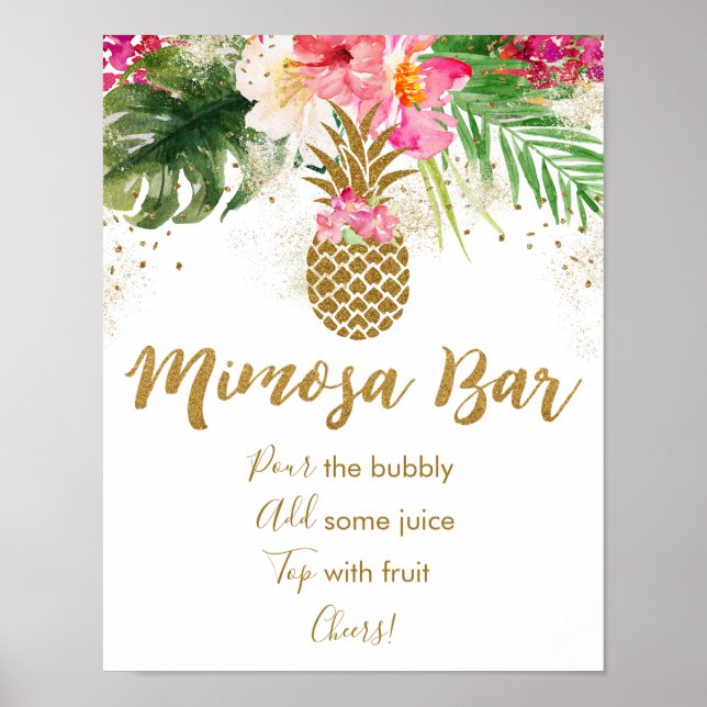 Pineapple Tropical Floral Bridal Shower Mimosa Bar Poster (Front)