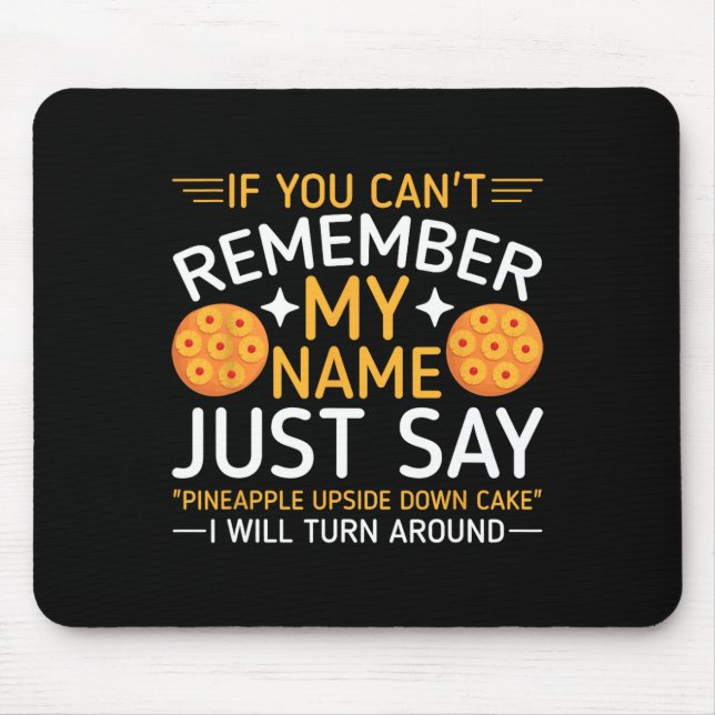 Pineapple Upside Down Cake  Mouse Mat (Front)