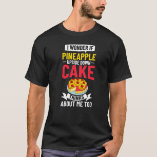 Pineapple Upside Down Cake Recipe Mix Filling 2 T-Shirt