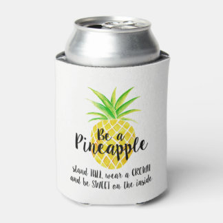Pineapple Watercolor Stand Tall Wear a Crown Can Cooler