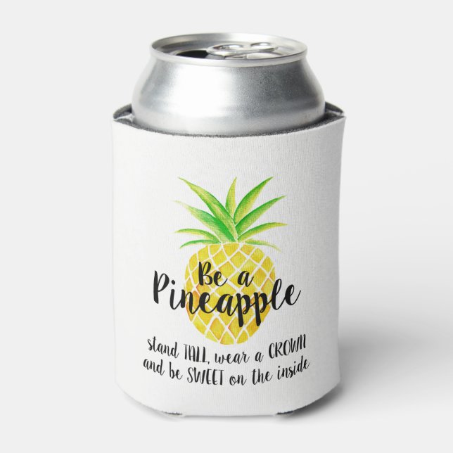 Pineapple Watercolor Stand Tall Wear a Crown Can Cooler (Can Front)