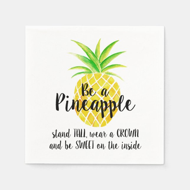 Pineapple Watercolor Stand Tall Wear a Crown Napkin (Front)