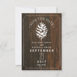 Pinecone Barn Wood Wedding Save The Date