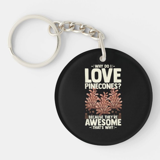 Pinecone Tree Funny Plant Mountain Forest Key Ring (Front)