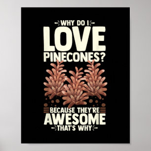 Pinecone Tree Funny Plant Mountain Forest Poster