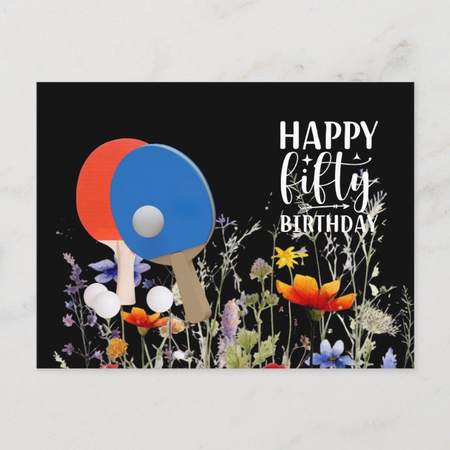 Ping pong 50th Birthday with paddle and flower Postcard (Front)
