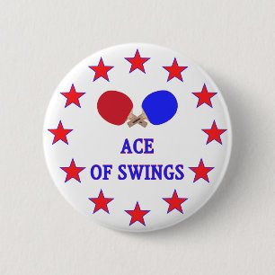 Ping Pong Ace of Swings 6 Cm Round Badge