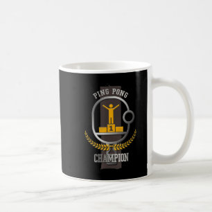 Ping Pong Champion Fun Table Tennis Player Gift  Coffee Mug