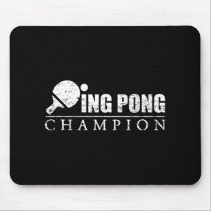 Ping Pong Champion  Mouse Mat