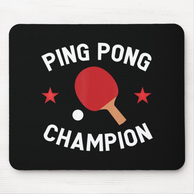 Ping Pong Champion Table Tennis Lover Gift   Mouse Mat (Front)