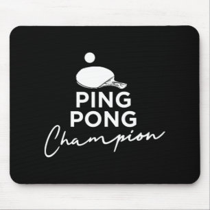 Ping Pong Champion Table Tennis  Mouse Mat